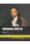 Mammon and Co