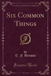 Six Common Things