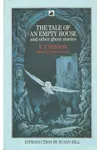 The Tale of an Empty House and Other Ghost Stories