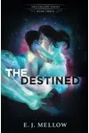 The Destined