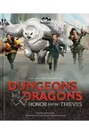 The Art and Making of Dungeons & Dragons: Honor Among Thieves