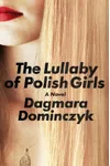 The Lullaby of Polish Girls