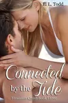 Connected by the Tide