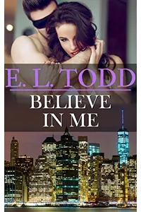 Believe in Me