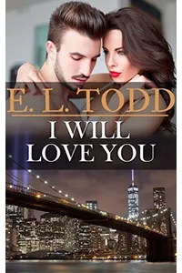I Will Love You