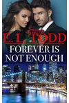 Forever Is Not Enough