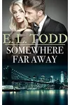 Somewhere Far Away