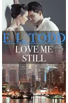 Love Me Still