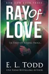 Ray of Love / Don't Worry, This Is Over