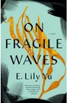 On Fragile Waves