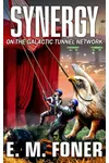 Synergy on the Galactic Tunnel Network