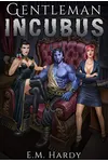 The Gentleman Incubus