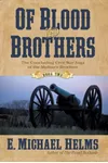 Of Blood and Brothers: Book Two