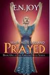 When All Is Said and Prayed