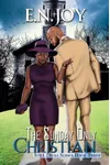 The Sunday Only Christian