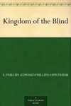 The Kingdom of the Blind