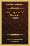 The Long Arm of Mannister / The Long Arm