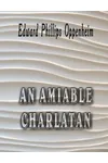 An Amiable Charlatan / The Game of Liberty