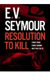Resolution to Kill
