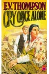 Cry Once Alone