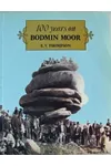 100 Years on Bodmin Moor