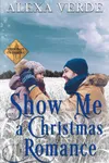 Show Me a Christmas Romance