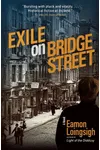 Exile on Bridge Street