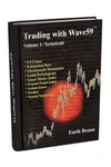 Trading with Wave59 Volume 1