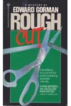 Rough Cut