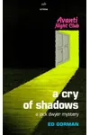A Cry of Shadows