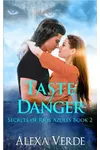 Taste of Danger