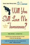 Will You Still Love Me Tomorrow?