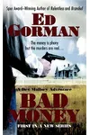 Bad Money