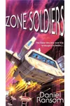Zone Soldiers (As:Daniel Ransom)