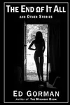 The End Of It All And Other Stories