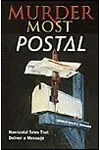 Murder Most Postal