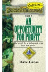 An Opportunity for Profit