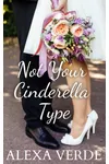 Not Your Cinderella Type