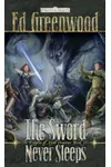The Sword Never Sleeps