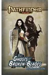 The Ghosts of Broken Blades