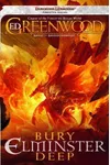 Bury Elminster Deep