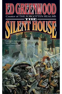 The Silent House: A Chronicle of Aglirta