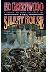 The Silent House: A Chronicle of Aglirta
