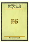 Walking the Kings Skull