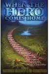 When the Hero Comes Home
