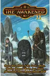 The Awakened II