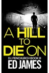 A Hill to Die On