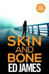 Skin and Bone