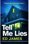 Tell Me Lies