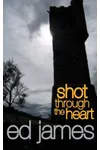 Shot Through the Heart